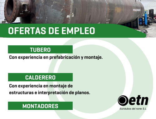 Oferta de empleo en Eurotubos del Norte: Buscamos Tuberos, Caldereros y Montadores Industriales